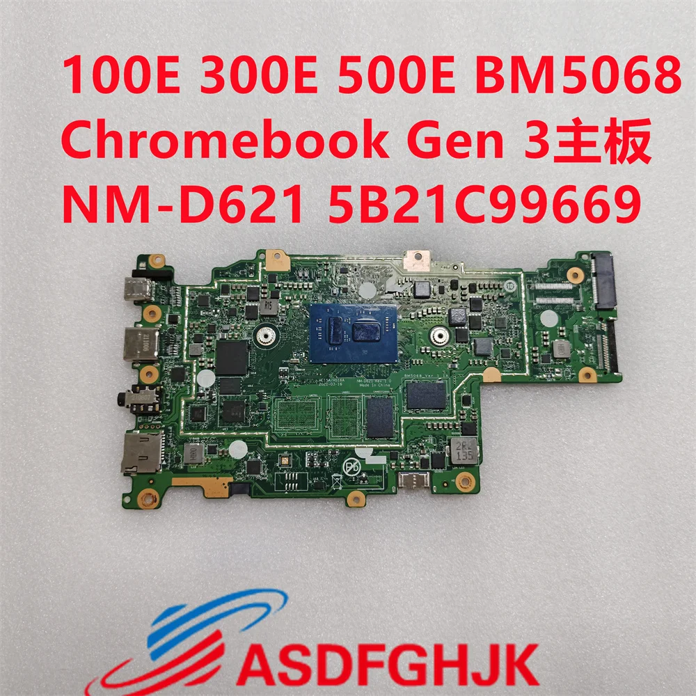 

Used for Lenovo 100E 300E 500E Chromebook Gen 3 generation laptop motherboard HC15A/HS16A NM-D621 SRKGZ N5100 CPU 4G 5B21C99669