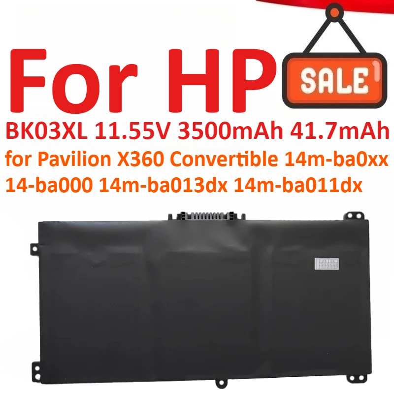 

BK03XL 11.55V 3500mAh 41.7mAh Laptop Battery For HP Pavilion X360 Convertible 14m-ba0xx 14-ba000 14m-ba013dx 14m-ba011dx