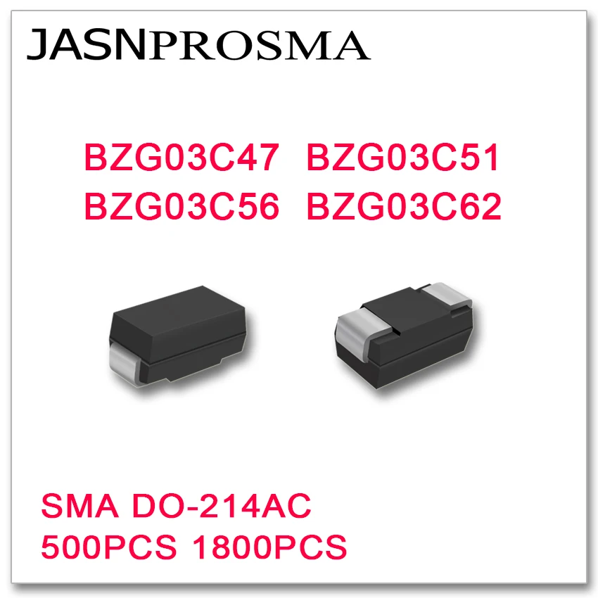 JASNPROSMA 500PCS 1800PCS SMA BZG03C47 BZG03C51 BZG03C56 BZG03C62 DO-214AC High quality BZG03C