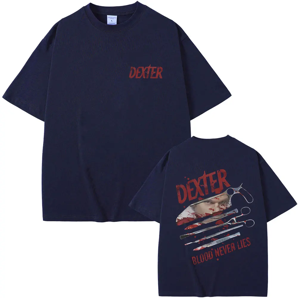 TV Play Dexter Morgan Blood Never Lies Camisetas gráficas Homens Mulheres Roupas Casual Camiseta de algodão masculina Vintage Camiseta de grandes dimensões