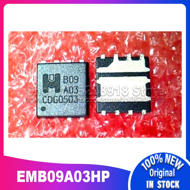 

10 шт./лот EMB09A03HP EMB09A03 B09A03 5 мм * 6 мм QFN-8 100% новый оригинальный точечный запас