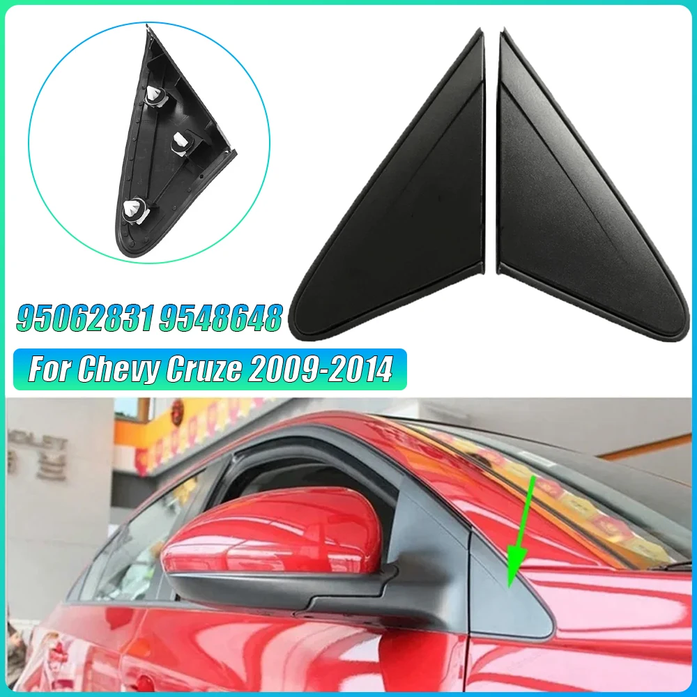 Pair Side Mirror Triangular Trim Cover for Chevy Cruze 2009-2014 95062831 9548648 Left & Right Front Door Panel