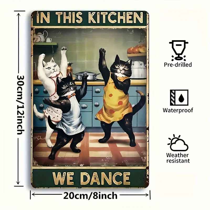 7.8x11.8 Inch Retro Metal Sign - 'We Dance in Kitchen' Cat Pattern, Rustic Charm, Easy Hang