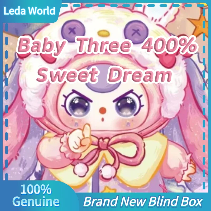 

100% оригинал Baby Three 400% Sweet Dream Series, милая глухая коробка, декор, виниловые куклы, Kawaii, коллекционный детский подарок на день рождения