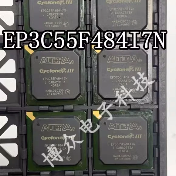 EP3C55F484I7N EP3C55F BGA484, 10-50 أصلية وجديدة