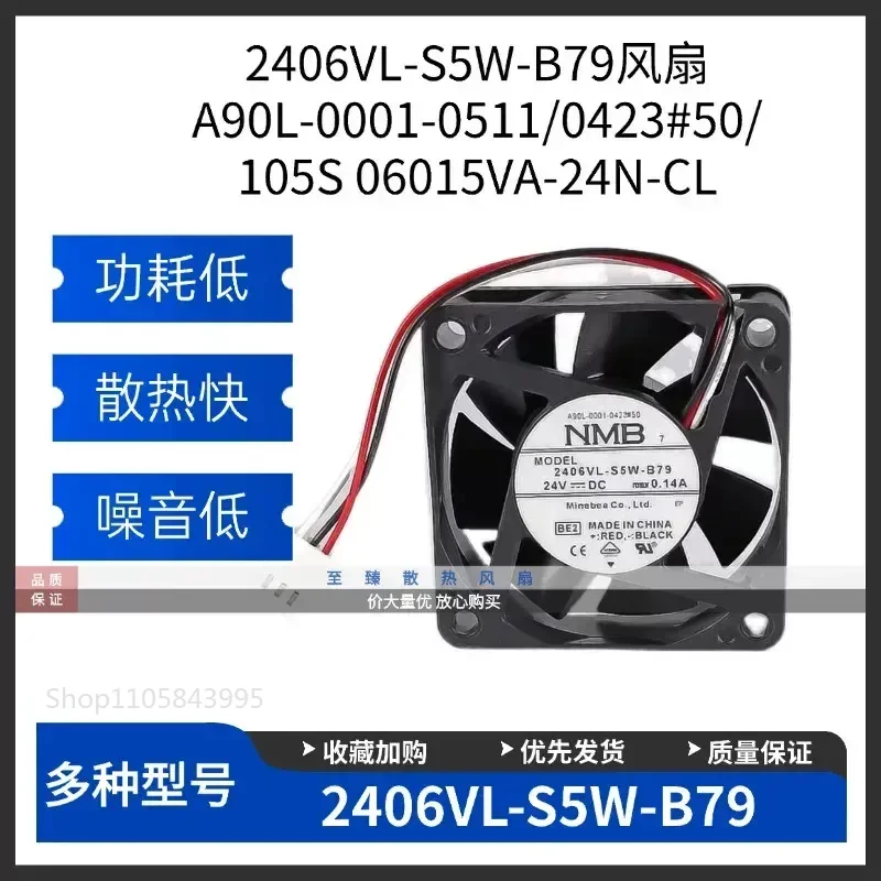 for 2406VL-S5W-B79 Fan for A90L-0001-0511/0423 #50/105S 06015VA-24N-CL Cooling Blower Replacement Part