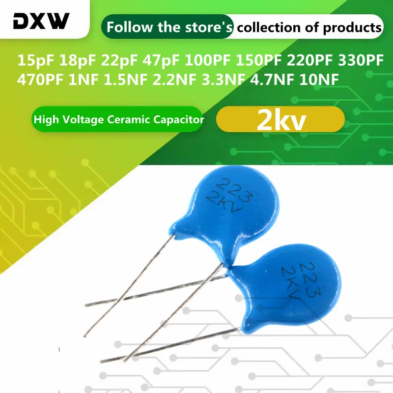20 قطعة 2KV الجهد العالي السيراميك مكثف 15pF 18pF 22pF 47pF 100PF 150PF 220PF 330PF 470PF 1NF 1.5NF 2.2NF 3.3NF 4.7NF 10NF #1