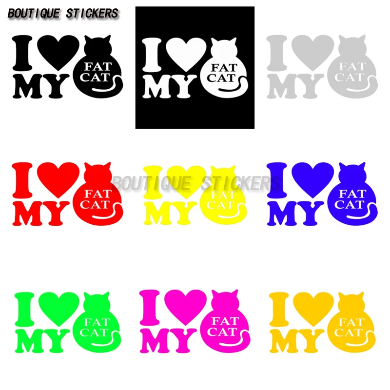 

I Love My Fat Cat Sticker Vinyl Decal - Kitten Cute Kitty Animal Pet Car Window