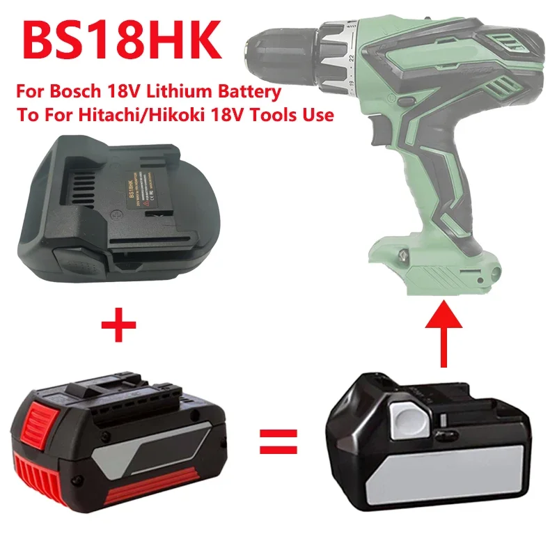 

BS18HK Battery Adapter Converter For Bosch 18V Lithium Battery Convert For Hitachi/Hikoki 18V Li-ion Batttery Power Tools Use