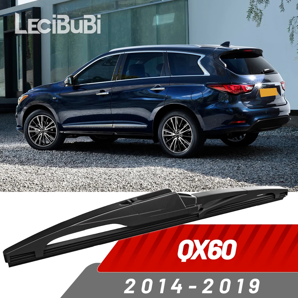 Rear Windshield Wiper Blade Windscreen Wipers Accessories For Infiniti QX60 2014-2019 2015 2016 2017 2018