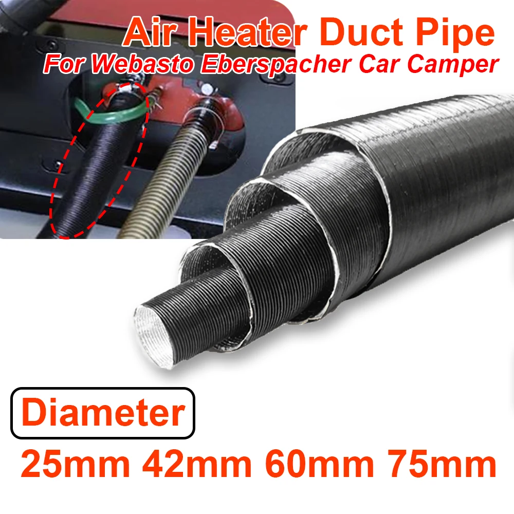 25mm 42mm 60mm 75mm Diameter Air Diesel Parking Heater Duct Pipe Tube Hose 60-300cm Length For Webasto Eberspacher Car Camper