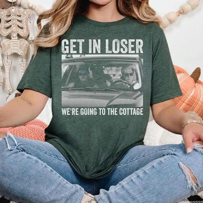 Get In Loser We're …