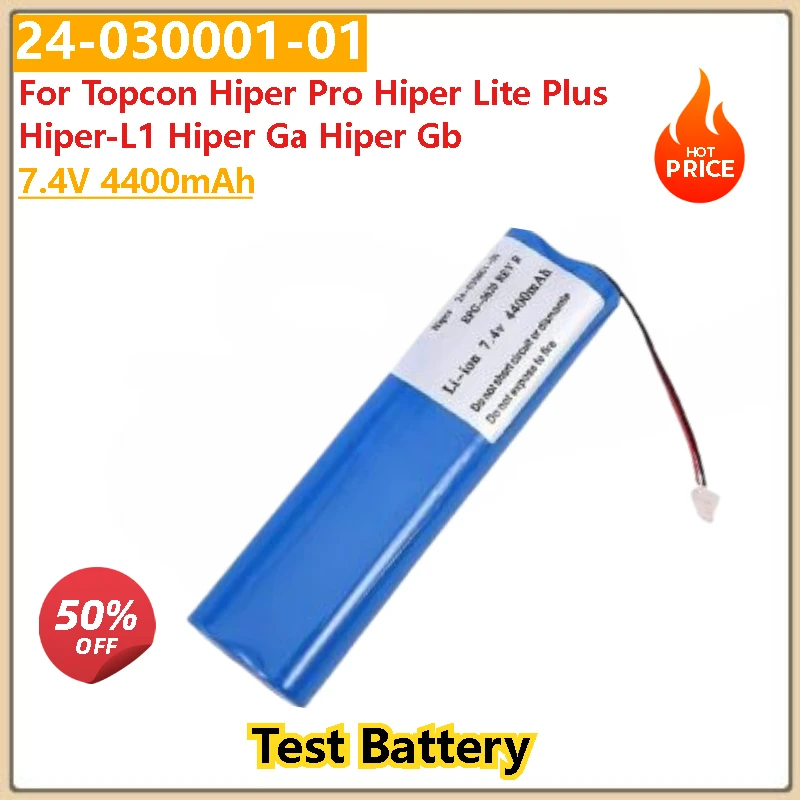 

24-030001-01 TOP240-030001-01 24-030001-01 Test Battery for Topcon Hiper Pro / Ga / Gb / Lite Plus Hiper-L1 4400mAh