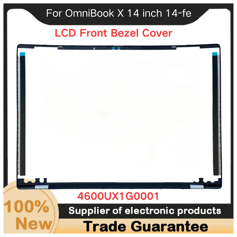 New For Kailxuling OmniBook X 14 inch 14-fe LCD Front Bezel Cover B Shell Screen back cover, screen border 4600UX1G0001