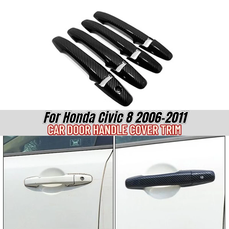 For Honda Civic 8 2006 2007 2008 2009 2010 Chrome Car Door Handle Cover Trim Carbon Fiber Car-Styling Exterior Parts Accessories