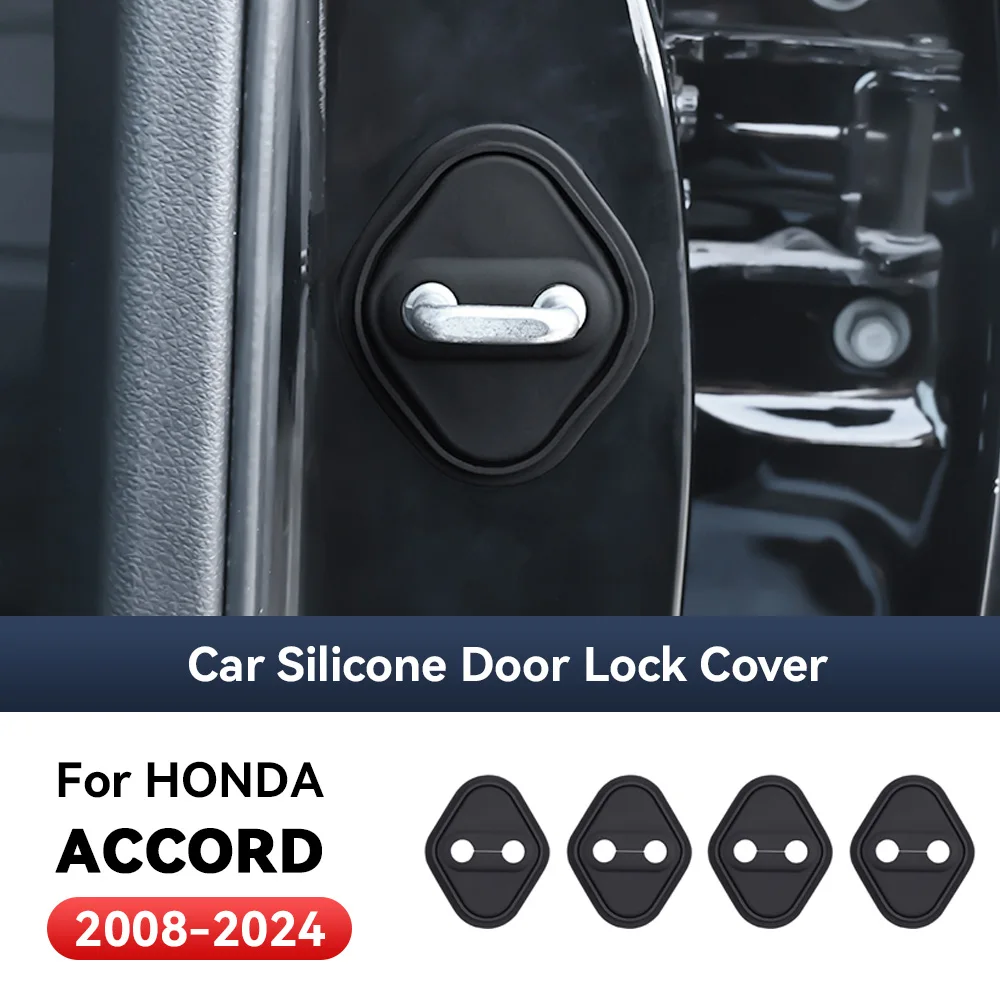 

4pcs Car Decorat Accessories Silicone Protecte Auto Door Lock Latch Shock Absorber Cover For HONDA ACCORD 2008-2024