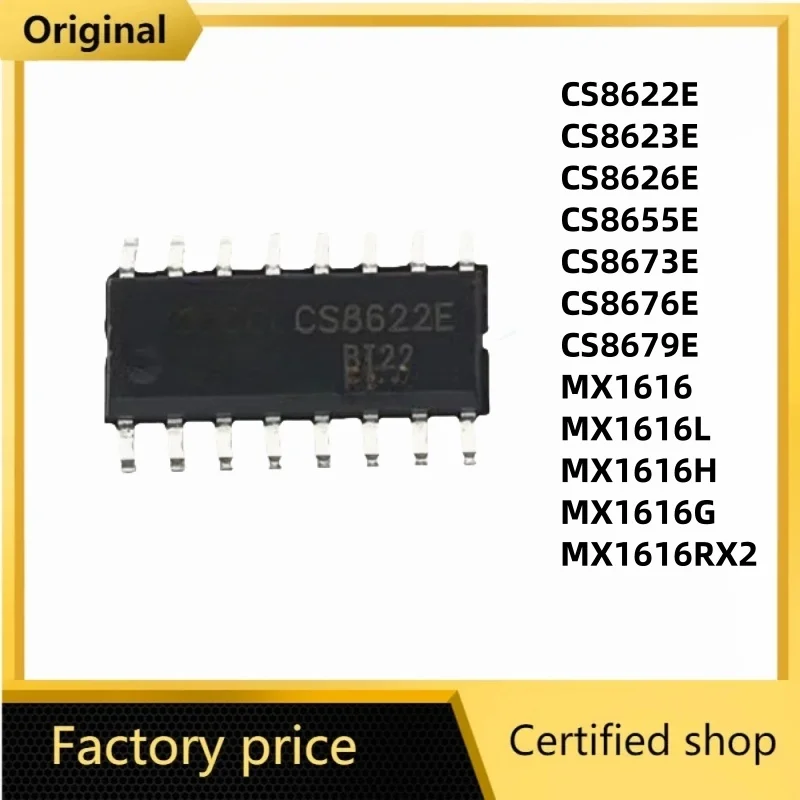 (5piece)  CS8622E CS8623E CS8626E CS8655E CS8673E CS8676E CS8679E MX1616 MX1616L MX1616H MX1616G MX1616RX2 sop-16