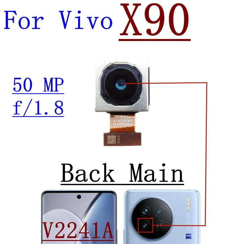 Original Rear Back Camera For Vivo X90 Pro+Plus V2241A V2242A V2227A Camera Module Backside View Replacement Repair Spare Parts