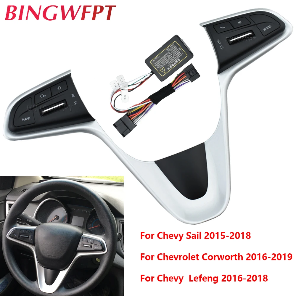 

For Chevrolet Sail 2015 -2018 Year Cavalier 2016 To 2019 Year LeFeng RV 2016 To 2018 Year Car Steering Wheel Button Switches