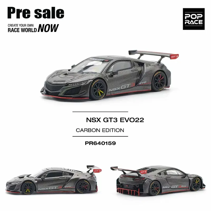 PreSale Pop Race 1:64 NSX GT3 EVO22 Full Carbon Black Diecast Diorama Car Model Collection Miniature Toys