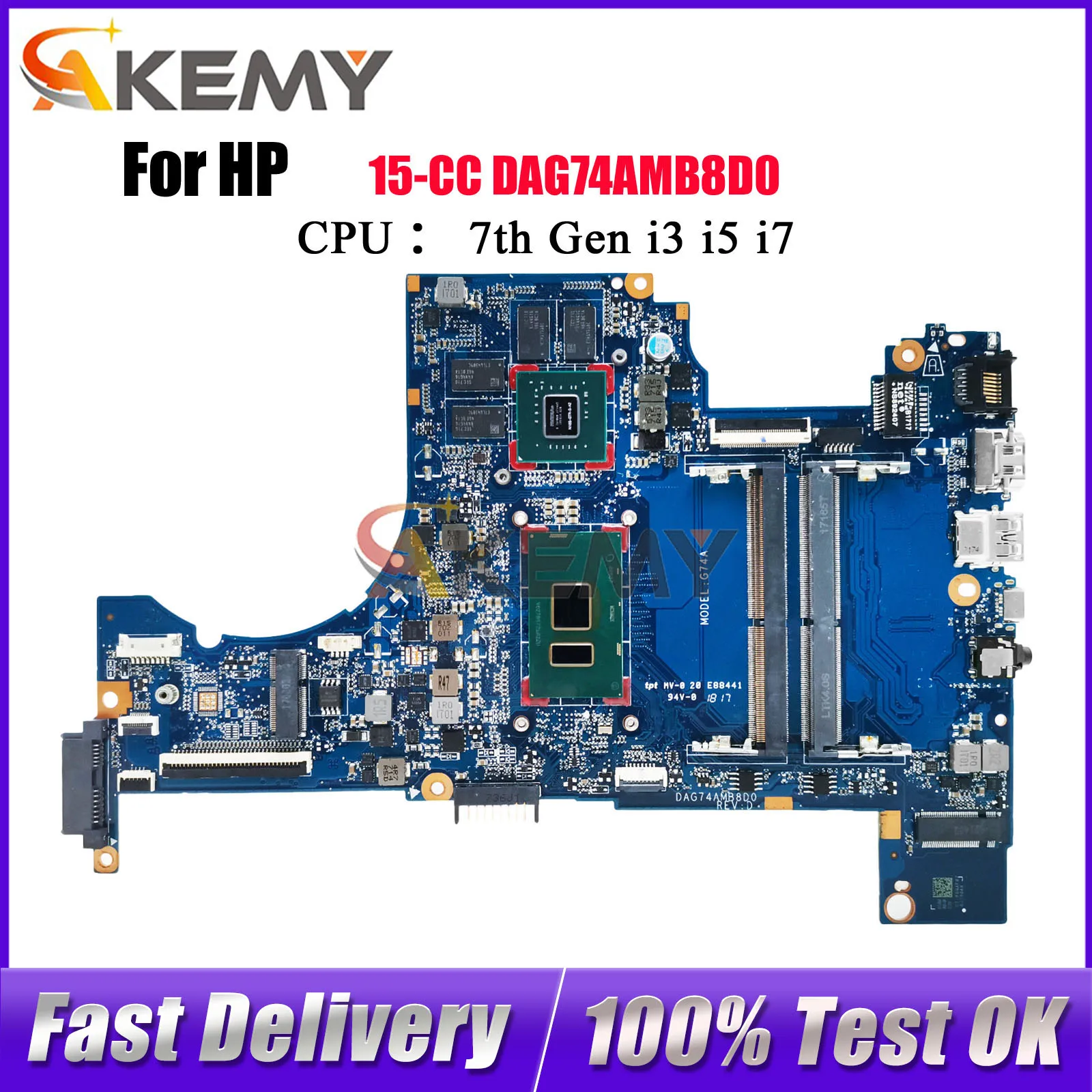 

DAG74AMB8D0 For HP Pavilion 15-CC Laptop Motherboard With i5 i7 7th Gen CPU 940MX GPU 926278-601 926281-601 Tested OK