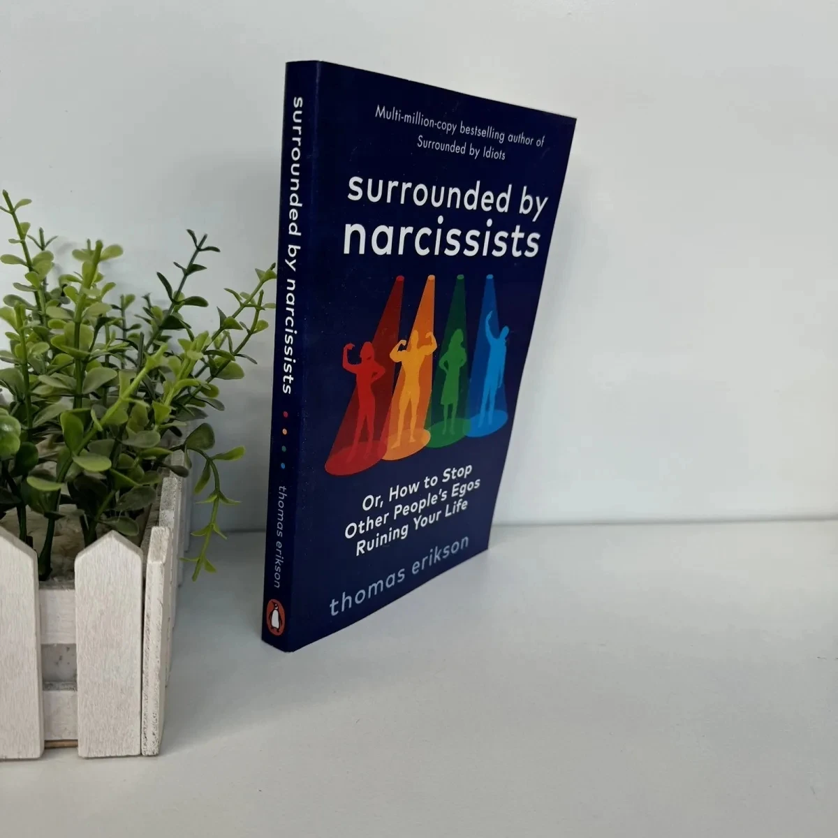 Surrounded by Narcissists: How to Avoid Being Influenced by Others