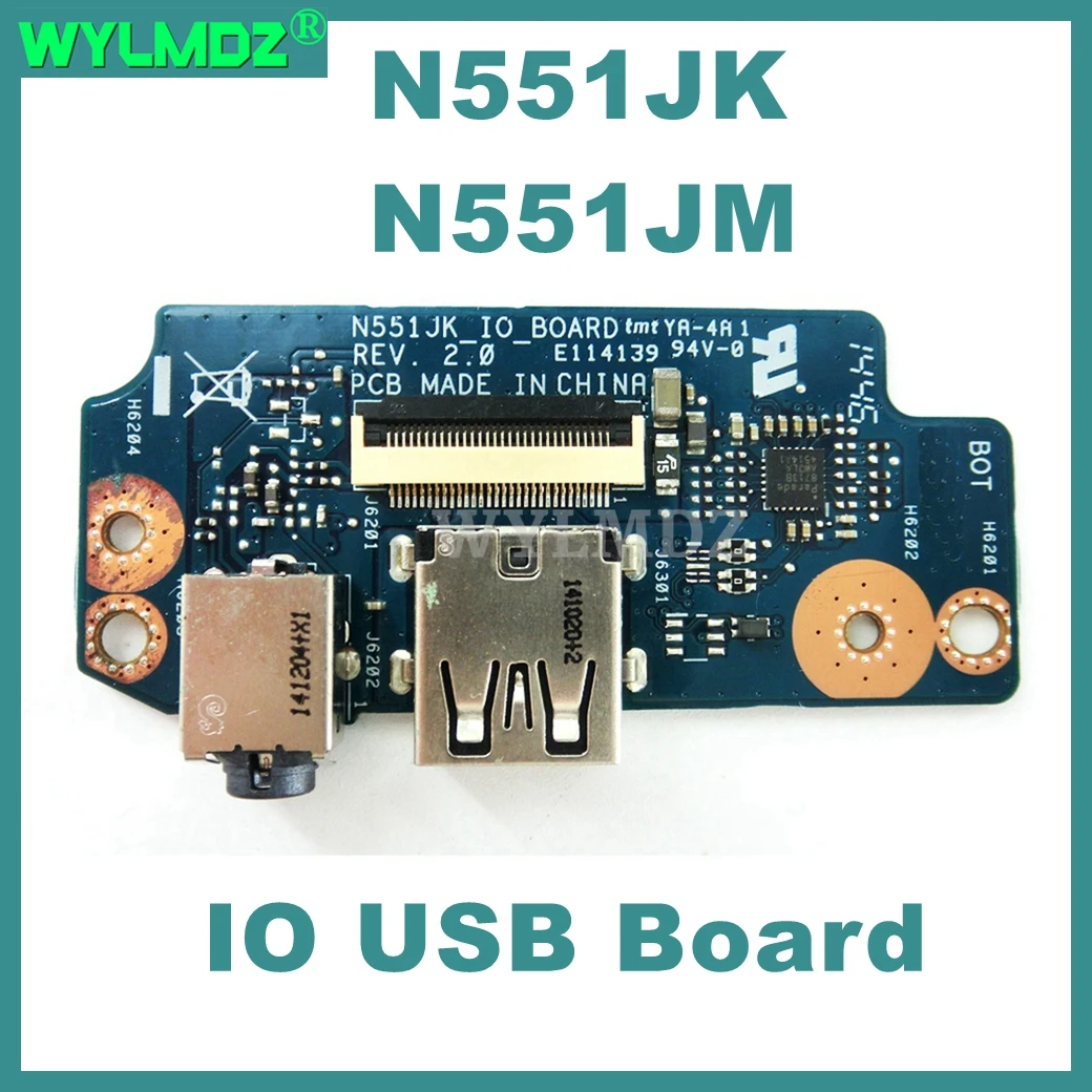 

N551JM / N551JK_IO_ BOARD Audio IO BOARD For ASUS N551J N551JK N551JM N551JM N551JQ N551JX G551J G551JK USB Board