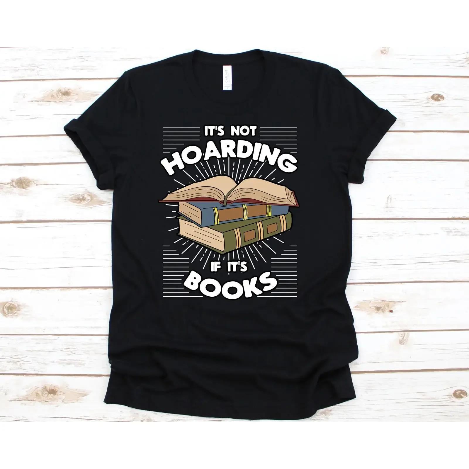 It's Not Hoarding If Books T Shirt Funny Bookworm For Book Lovers Readers Cute Reading Idea Librarians vintage Washed fashion