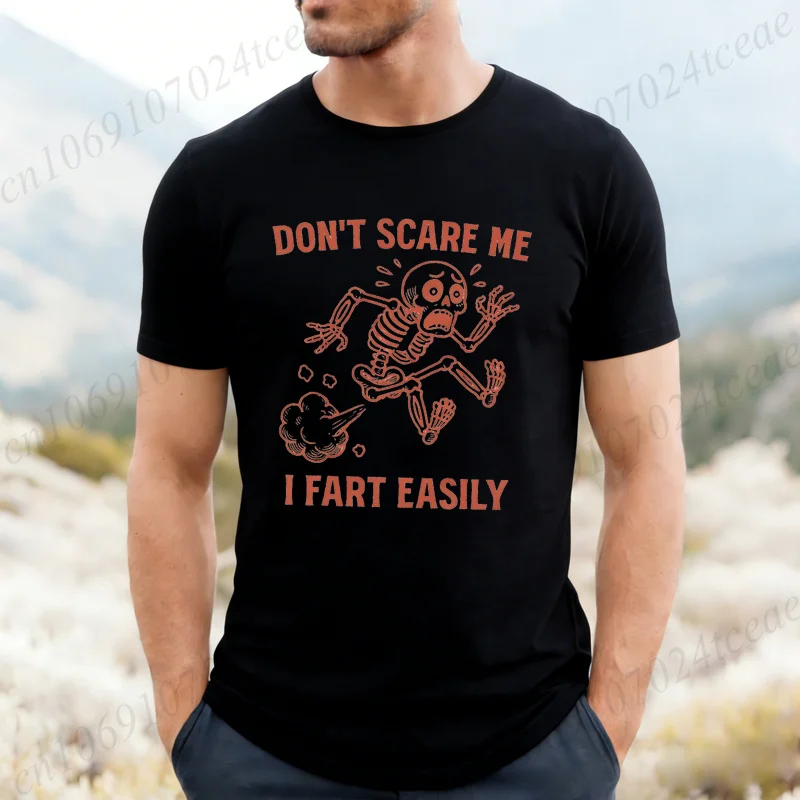 Funny Skeleton Graphic T‑Shirt for Men Don't Scare Me I Fart Easily Humor Joke Short Sleeve Tee Halloween Casual Unisex Tops