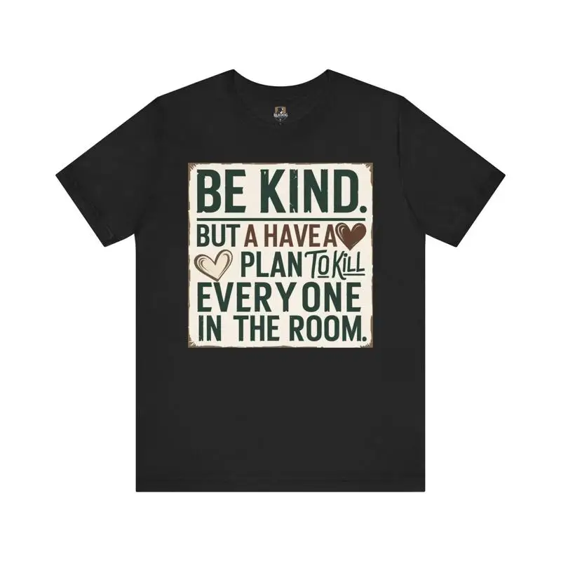 Humorous T Shirt Be…