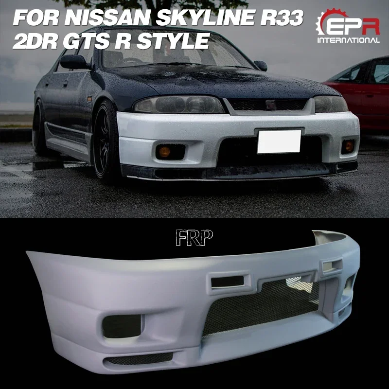 

Автомобильные аксессуары, передний бампер из стекловолокна в стиле R, набор тюнинговых чехлов из стекловолокна FRP, деталь для дрифта для Nissan Skyline R33 2Dr GTS Coupe
