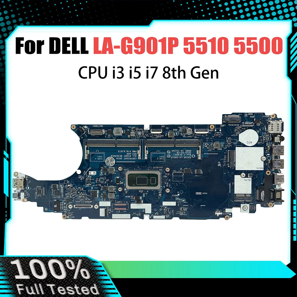 

Laptop Mainboard For DELL Latitude 5510 5500 Laptop 0J16NW 0F25W9 0F9GJ4 LA-G901P Computer Motherboard i3 i5 i7 8th Gen CPU