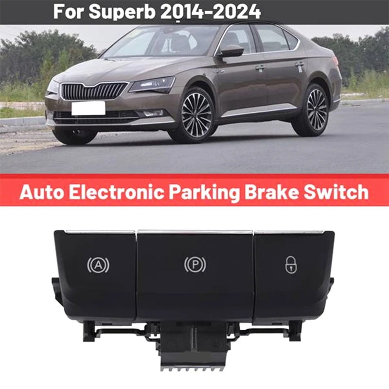 N32R_3VD 927225 مفتاح فرملة اليد الإلكترونية مفتاح فرامل الانتظار زر ركن السيارة لسكودا سوبيرب 2014-2024 #2