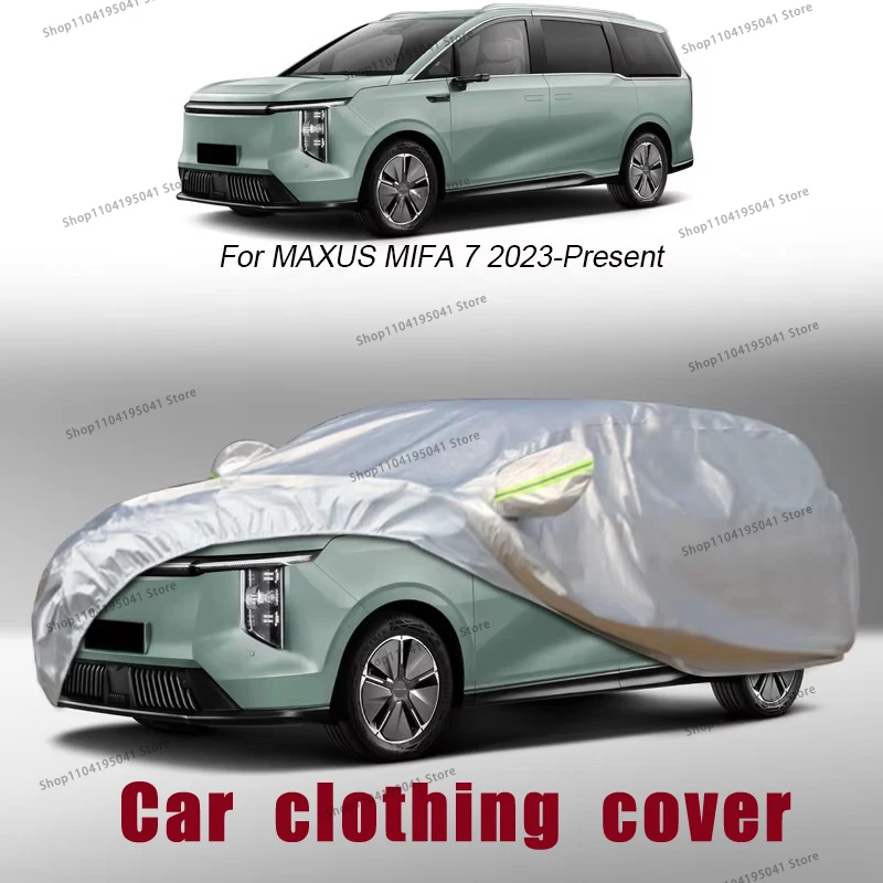 For Maxus MIFA 7 Full Car Cover Rain Frost Snow Car protective cover ,UV protection,Car paint protection