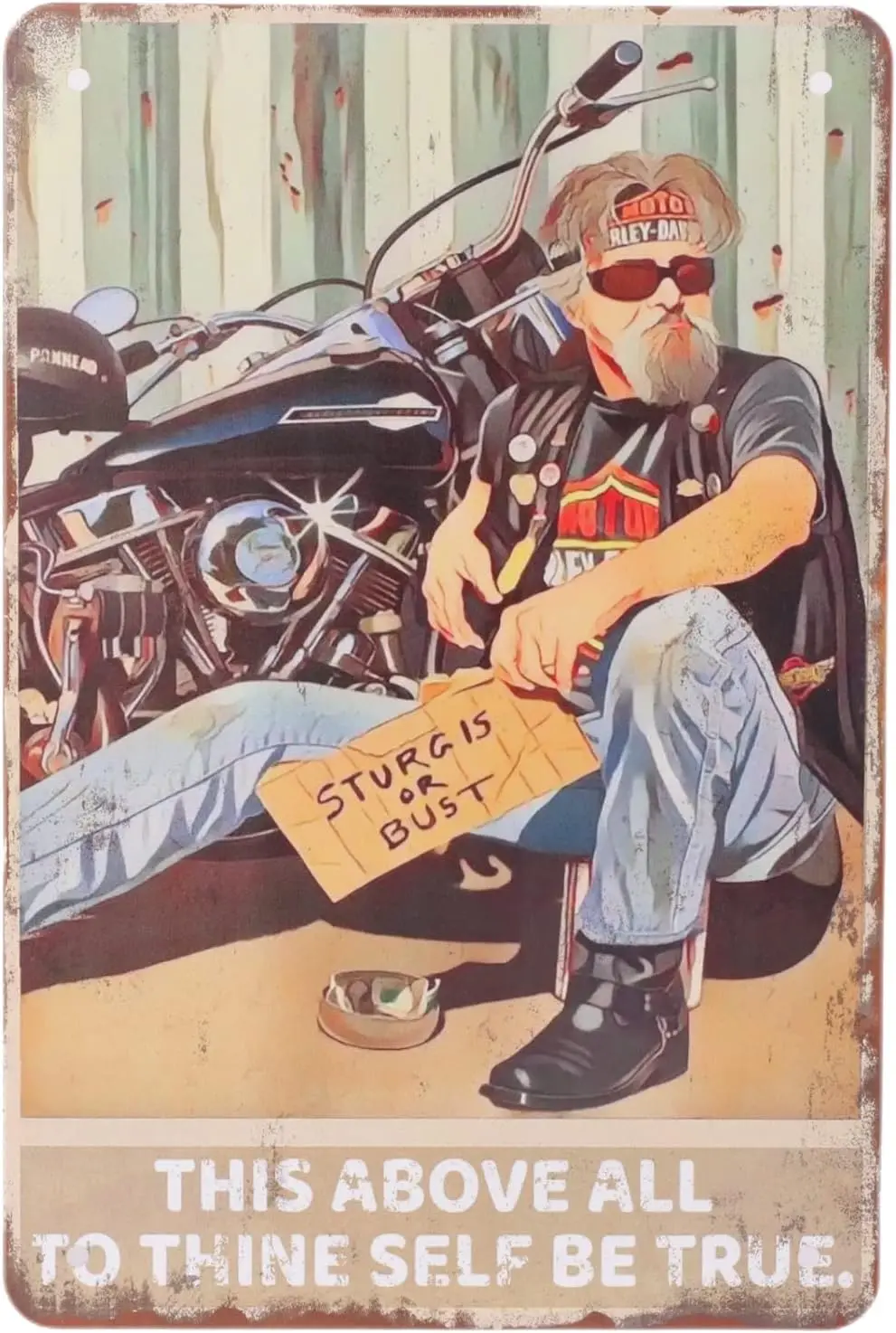 Metal Motorcycle Signs - This Above All. To Thine Self Be True - Vintage Tin Sign Gifts for Men - Motivational Vintage Poster --