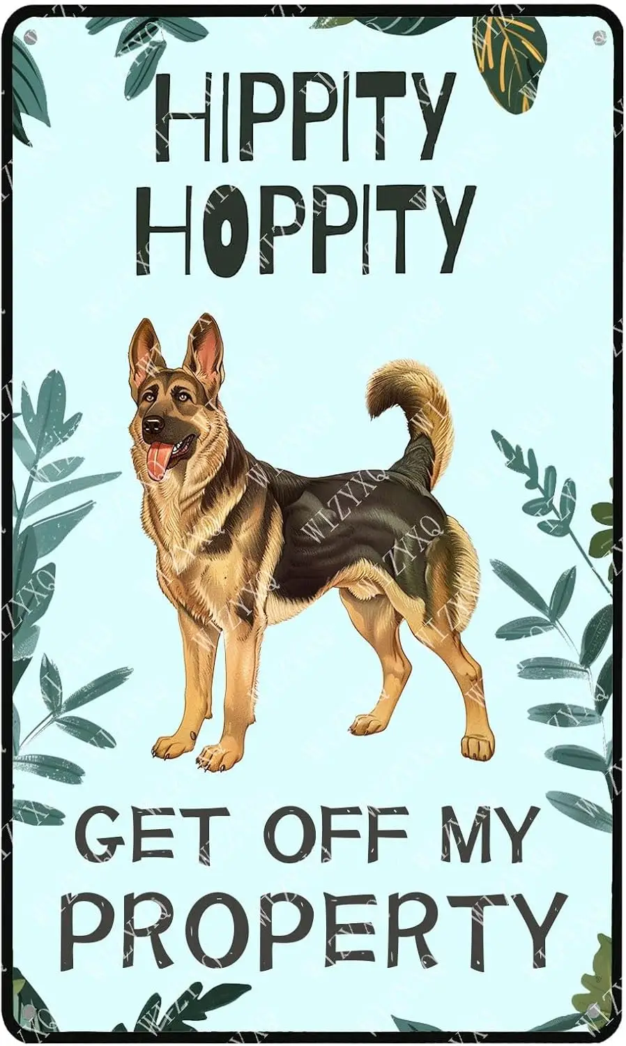 Metal Signs Hippity Hoppity Get Off My Property German Shepherd Dog Sign Vintage Aluminum Tin Sign for Home Living Room Bar Yard