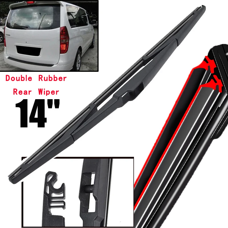 

Car Wiper 14" Rear Wiper Blade For Hyundai Starex H-1 2008 - 2023 Windshield Windscreen Clean Tailgate Window Car Rain Brush