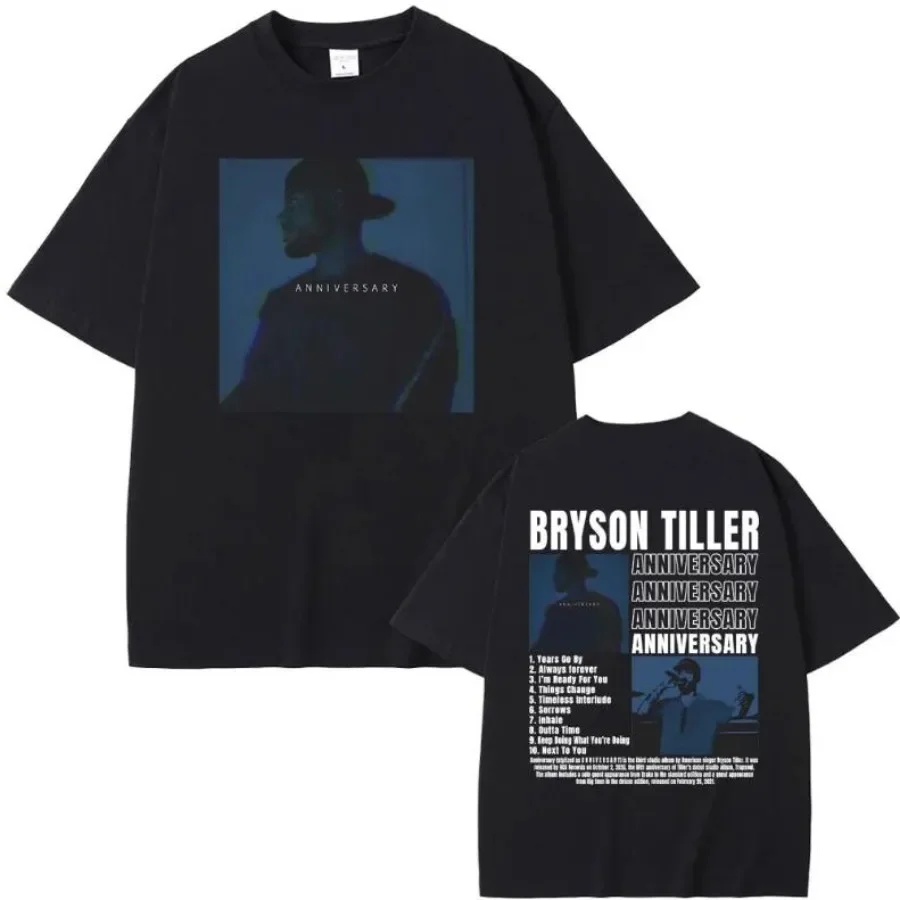 Rapper Bryson Tiller ANNIVERSARY Oversized T Shirt Women Men Streetwear Hip Hop Crewneck Short Sleeve Funny Tshirt Graphic Tees