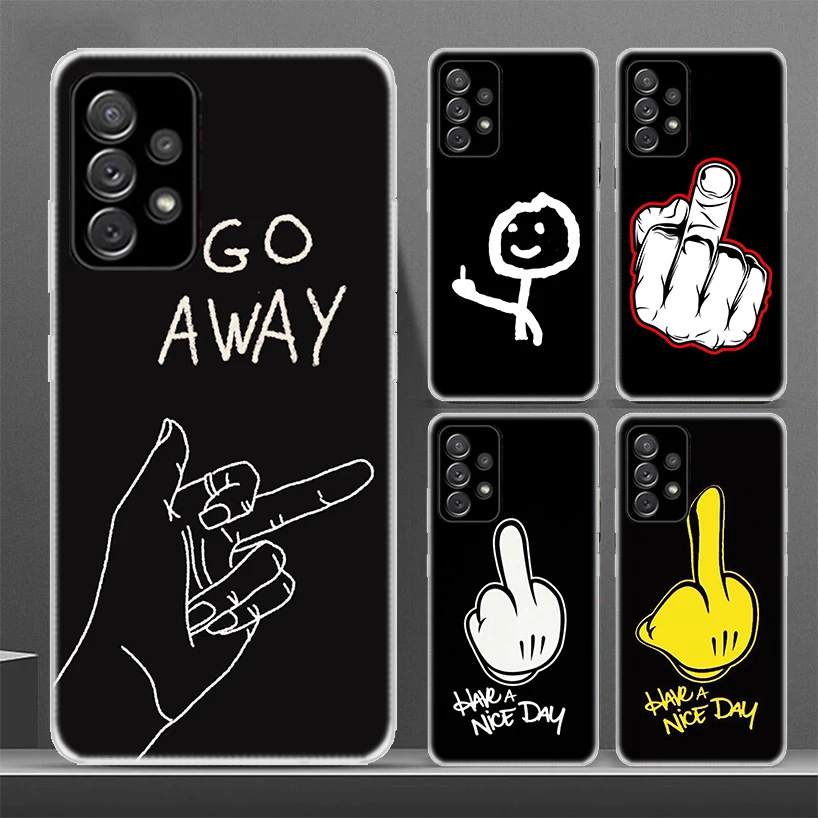 Middle Finger Phone Case For Samsung Galaxy A15 A14 A13 A12 A55 A54 A53 A52 A35 A34 A33 A32 A25 A24 A23 A22 A04S A03S A02S