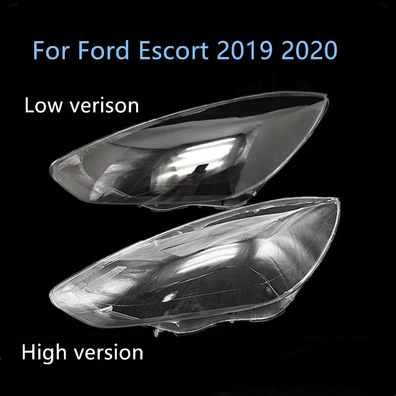 

For Ford Escort 2019 2020 Front Headlight Shade Car Headlamp Lens Cover Shell Glass Lampshade Replace Original Lamp Case