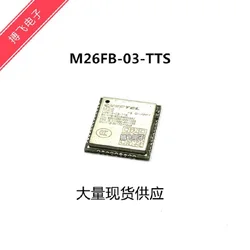M26 MODULE GSM/GPRS module M26FB-03-TTS