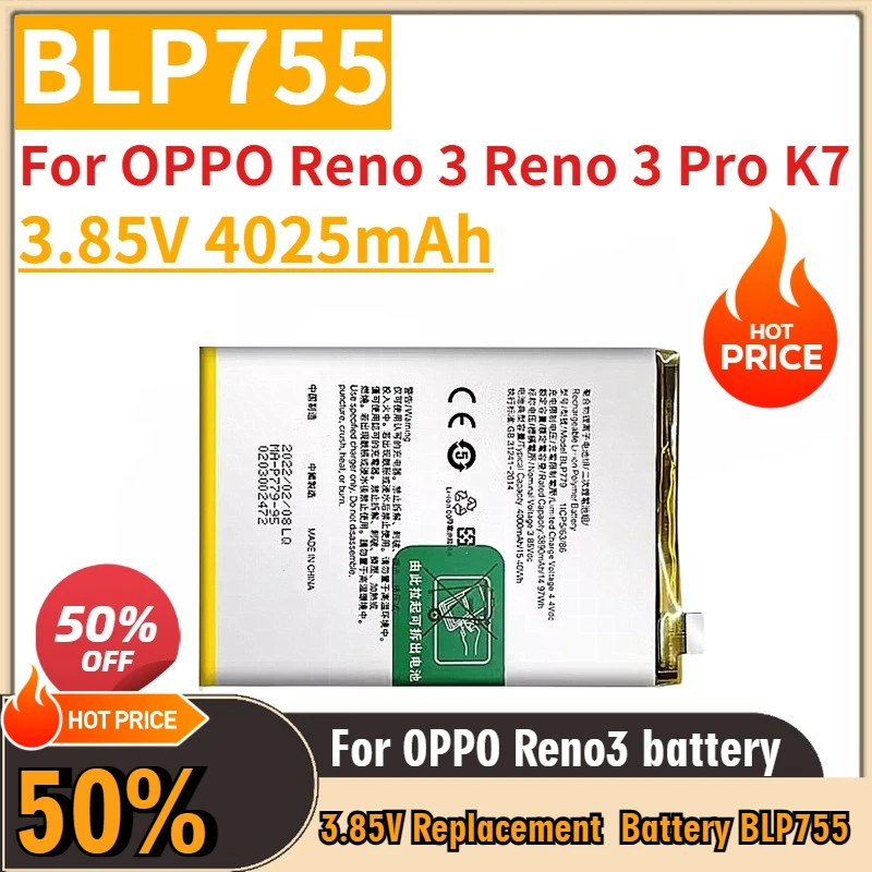 

3.85V 4025mAh Replacement Battery BLP755 For OPPO Reno 3 Reno 3 Pro K7 Mobile Phone Brand-New High Quality