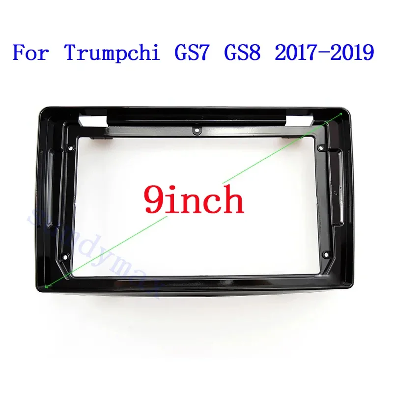 

9 Inch Car Radio Fascia For GAC Trumpchi GS7 GS8 2017 2018 2019 Android MP5 GPS Player Dash Panel Frame 2 Din Stereo Cover