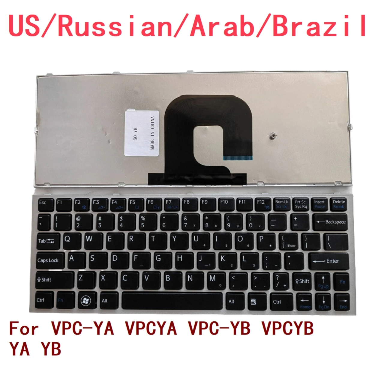 New US Russian Arab Brazil Laptop Keyboard For Sony VPC-YA VPCYA VPC-YB VPCYB YA YB Notebook PC Replacement