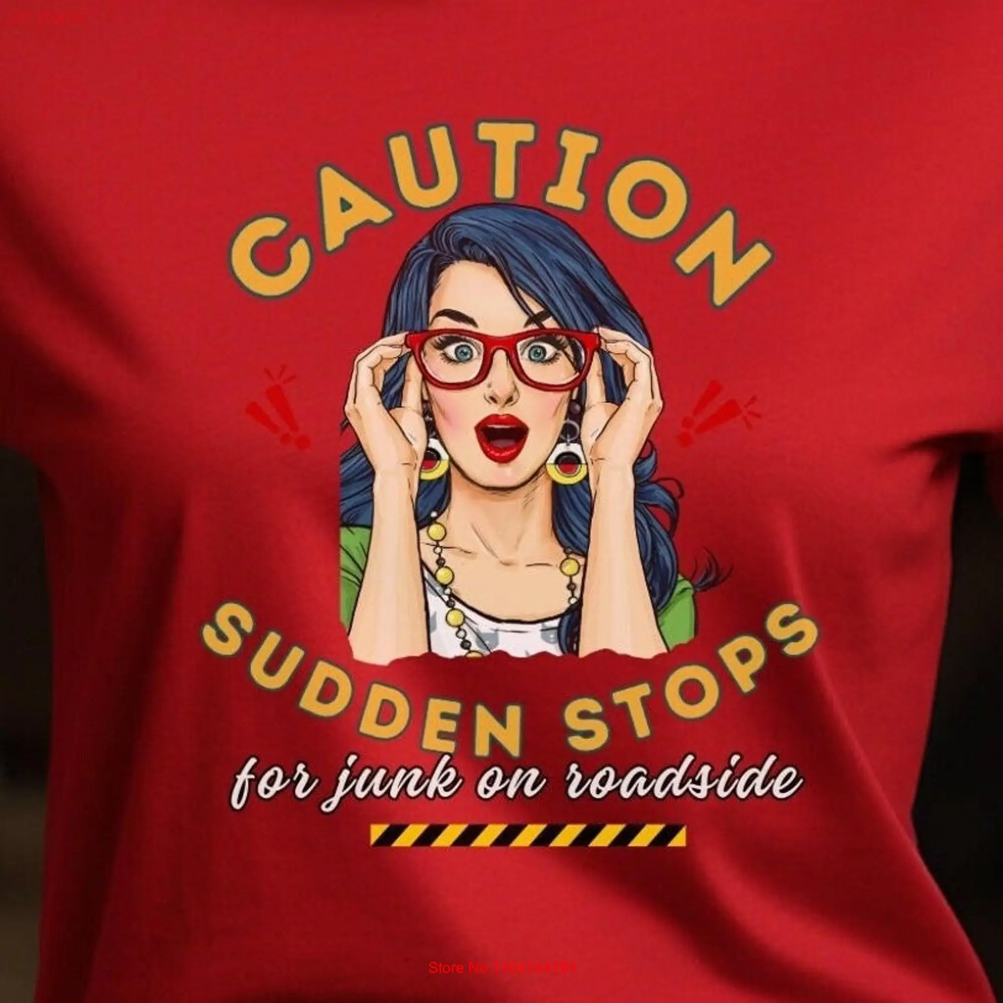 Caution Sudden Stops VINTAGE TSHIRT Retro Lady Whimsical Design T Shirt long or short sleeves