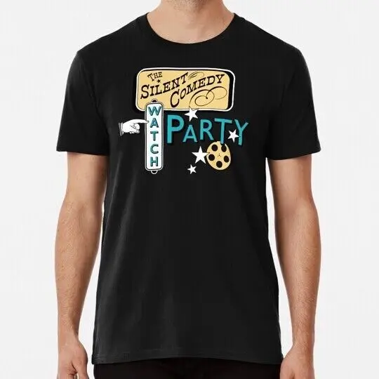 Silent Comedy Watch Party S to 5XL Made in the USA T-Shirt