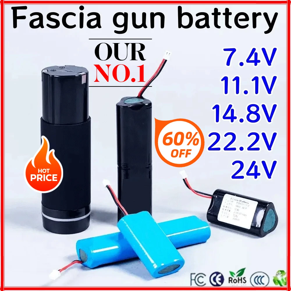 100% New 7.4V-11.1V-14.8V-22.2V-24V 2500/4500/6800mAh Rechargeable Li-ion Battery For Replacement Massage Gun Fascia