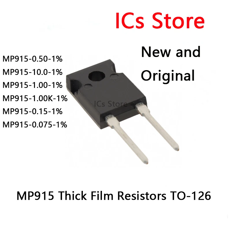 

100PCS MP915 Thick Film Resistors TO-126 MP915-0.50-1% MP915-10.0-1% MP915-1.00-1% MP915-1.00K-1% MP915-0.15-1% MP915-0.075-1%