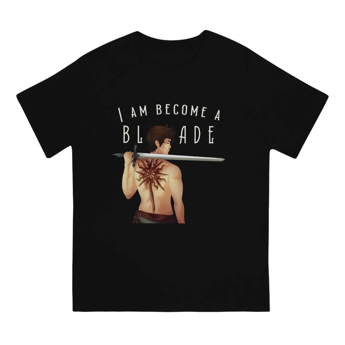 I Am Become A Blade Man's TShirt Shadow and Bone O Neck Tops Fabric T Shirt Humor Top Quality Birthday Gifts