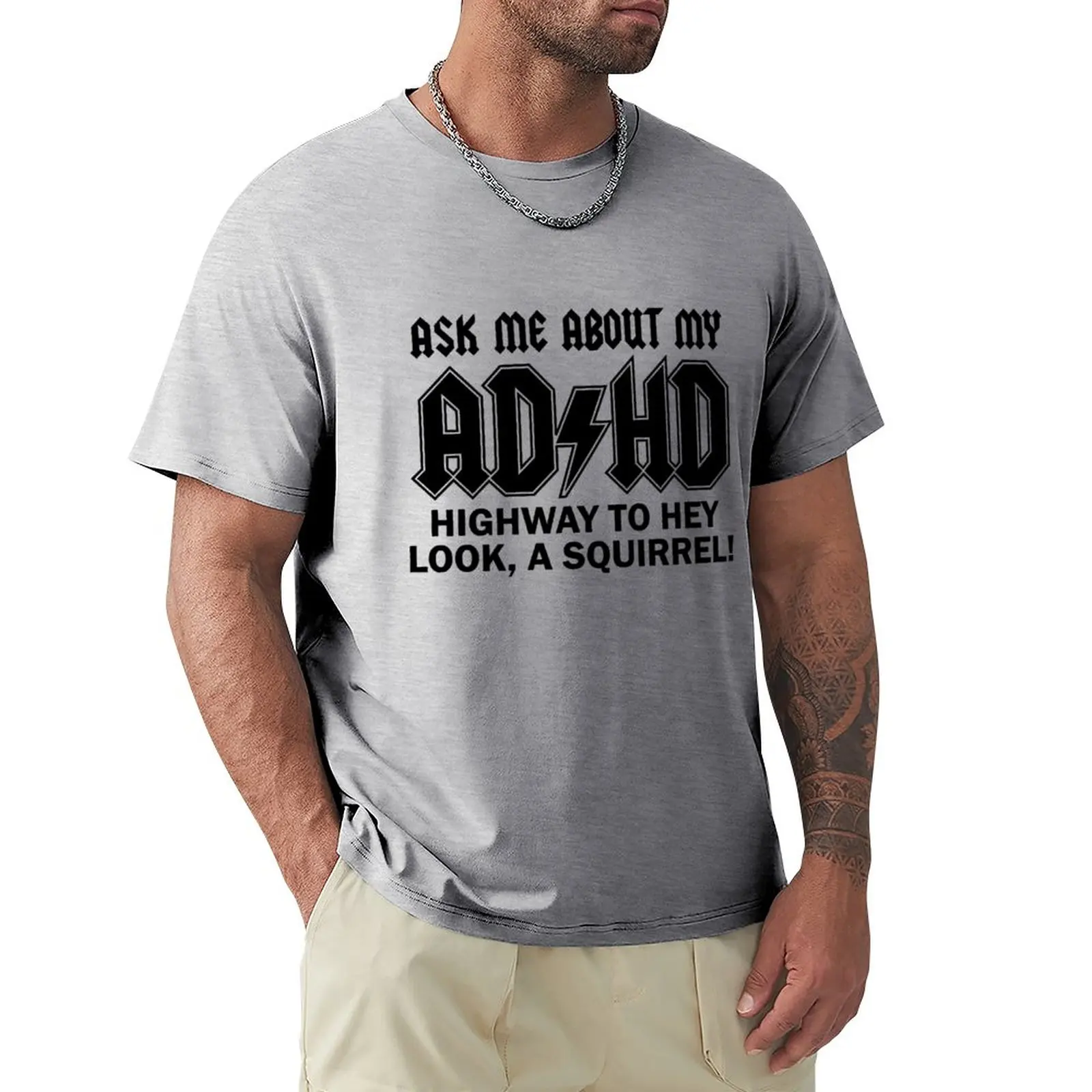 

Crazy Dog T-Shirts Ask Me About My ADHD T Shirt Funny Squirrel Flip T-Shirt new edition Blouse t shirt for men